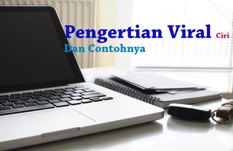 √ Pengertian Viral, Ciri, Dan Contohnya Lengkap | DosenPPKN.com