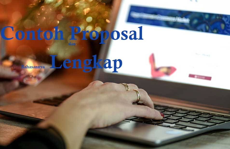 Contoh Proposal Singkat (Usaha, Penelitian, Kegiatan, dan Proyek)