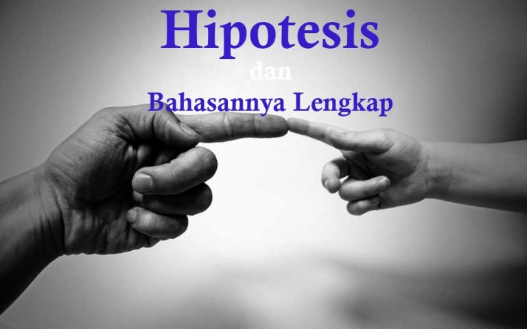 √ 6 Contoh Hipotesis dan Cara Membuatnya [Panduan Lengkap]  DosenPPKN.com