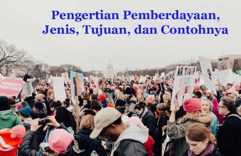 √ Pengertian Pemberdayaan, Jenis, Tujuan, Dan Contohnya | DosenPPKN.com